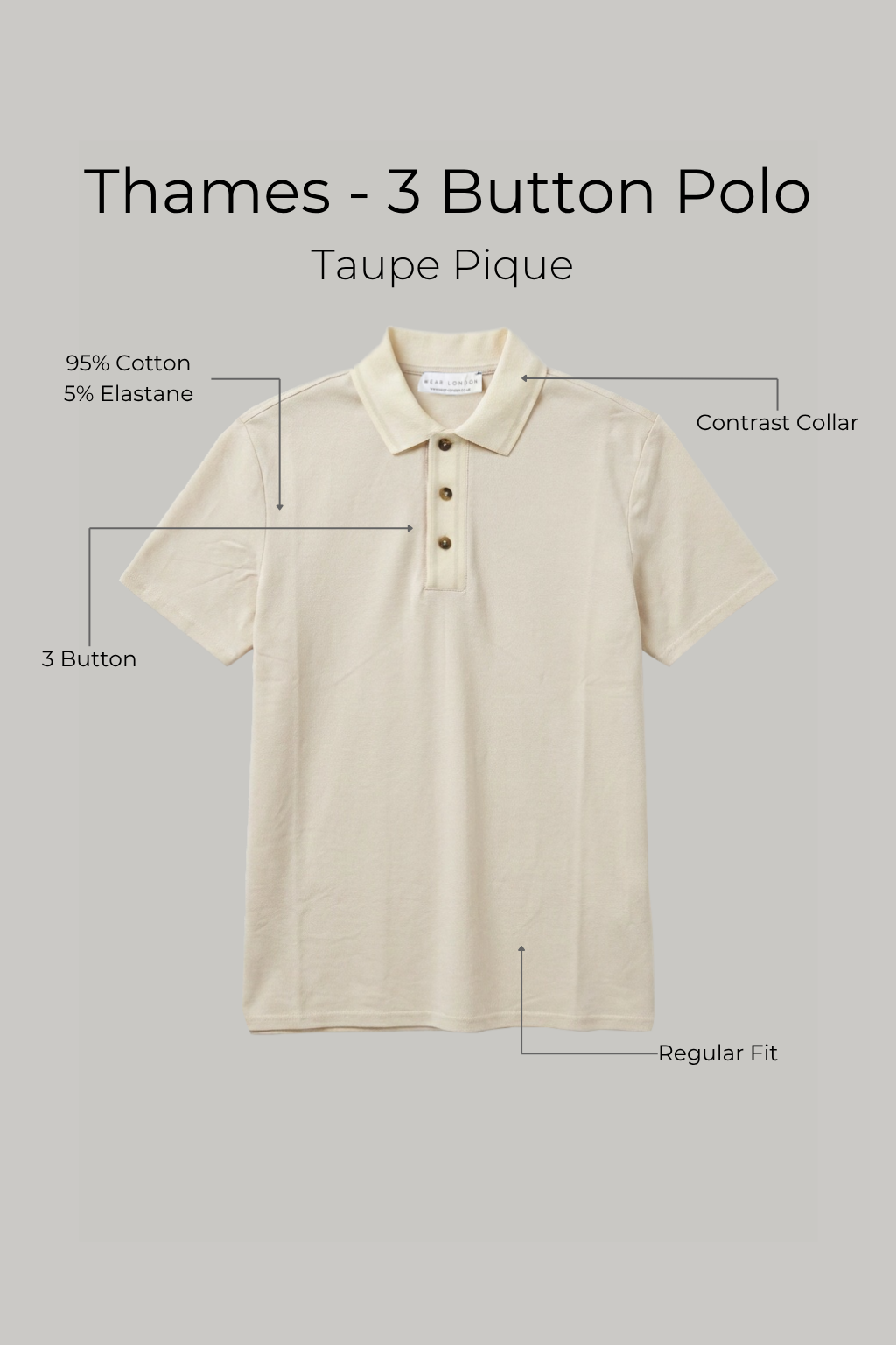 Thames - 3 Button Polo - Taupe Pique - Wear London