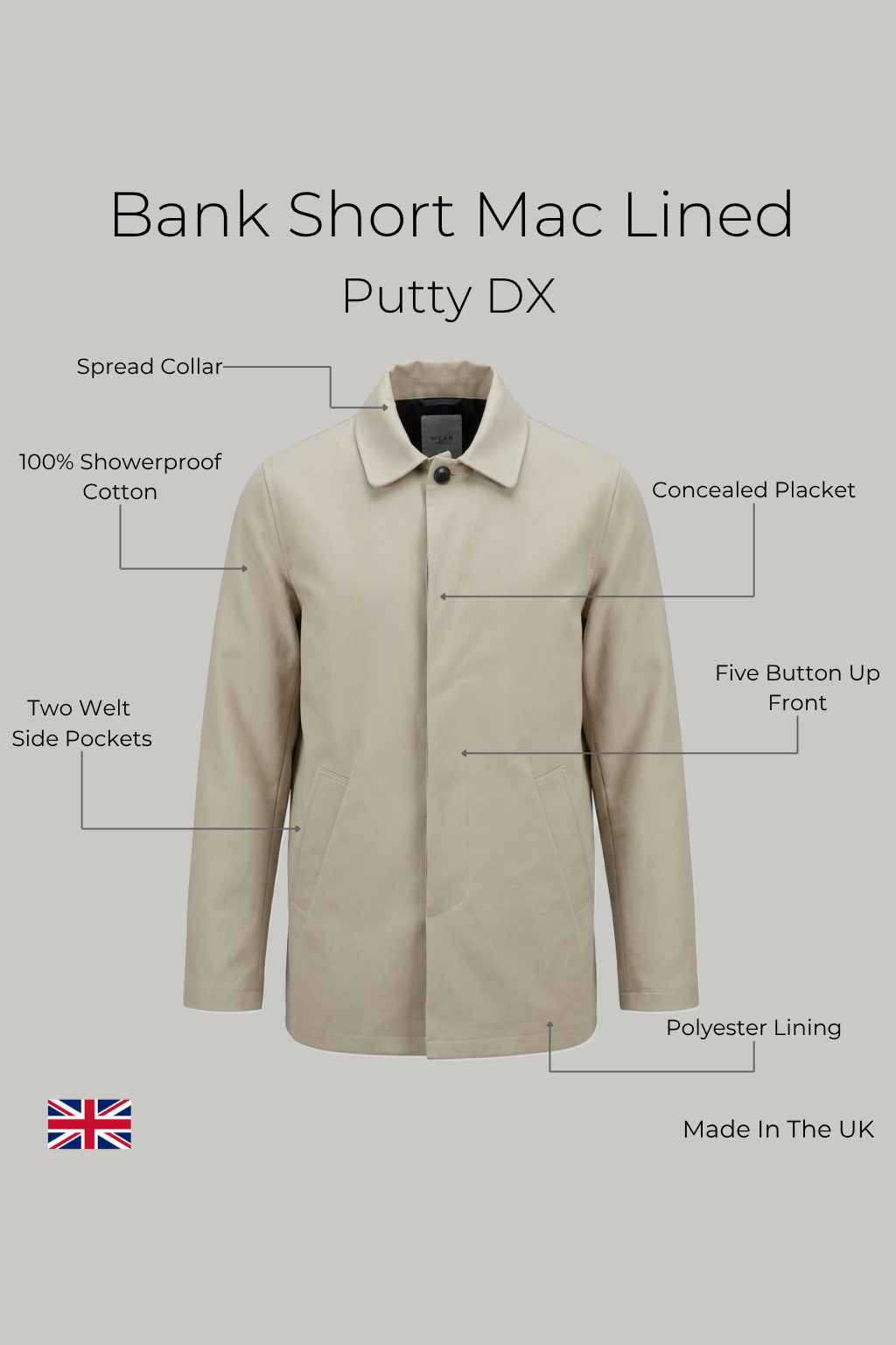 Bank Short Mac Lined  - Putty DX - Wear London