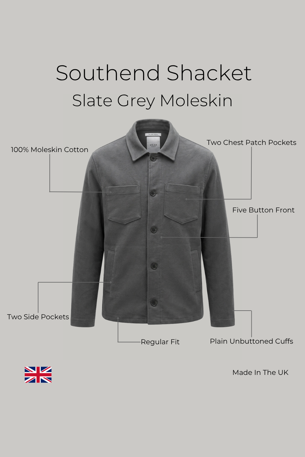 Southend Shacket Unlined - Slate Grey Moleskin - Wear London